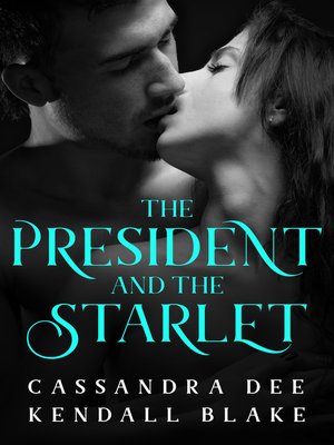 The President and the Starlet - ebook